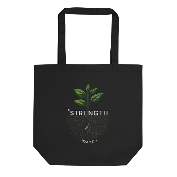 From Seeds To Strength Tote Bag product image (2)