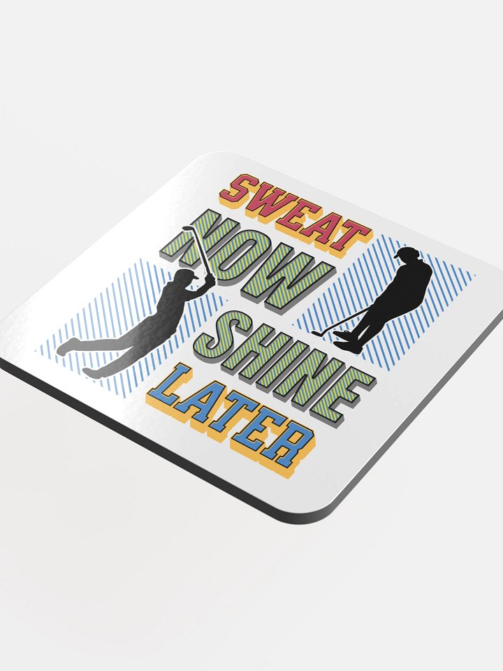Sweat Now Shine Later Golfing Swing Putt Cork Coaster Set product image (1)