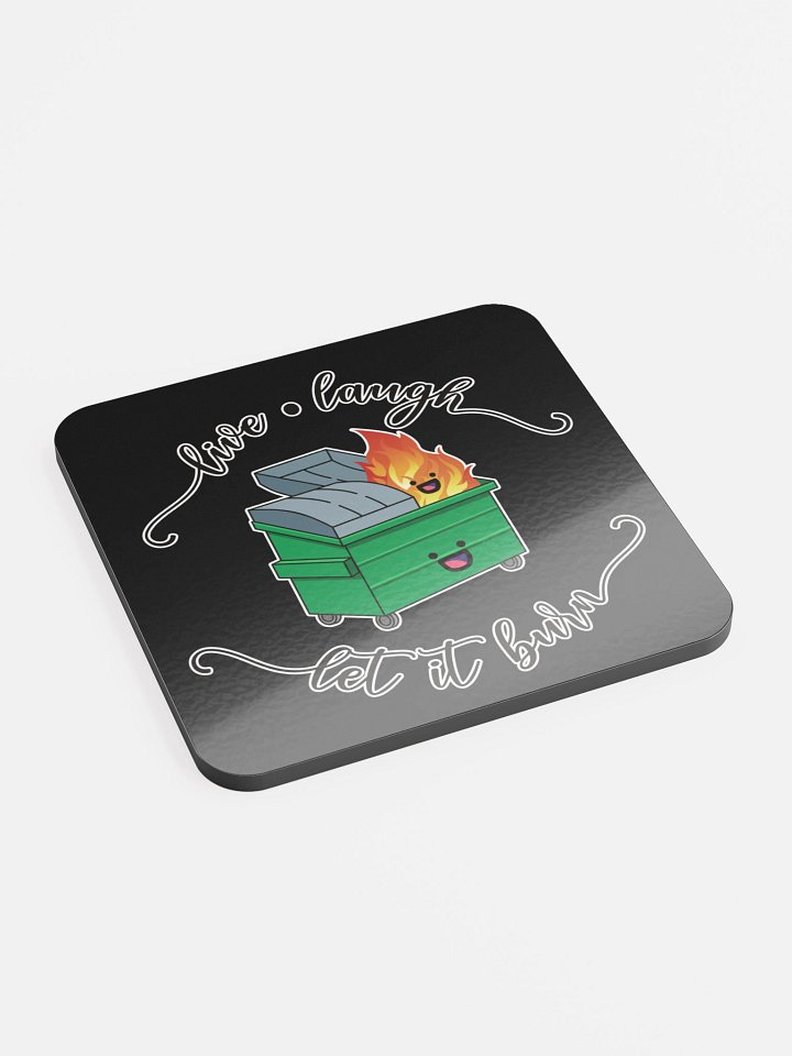 Live Laugh Let It Burn Coaster product image (2)