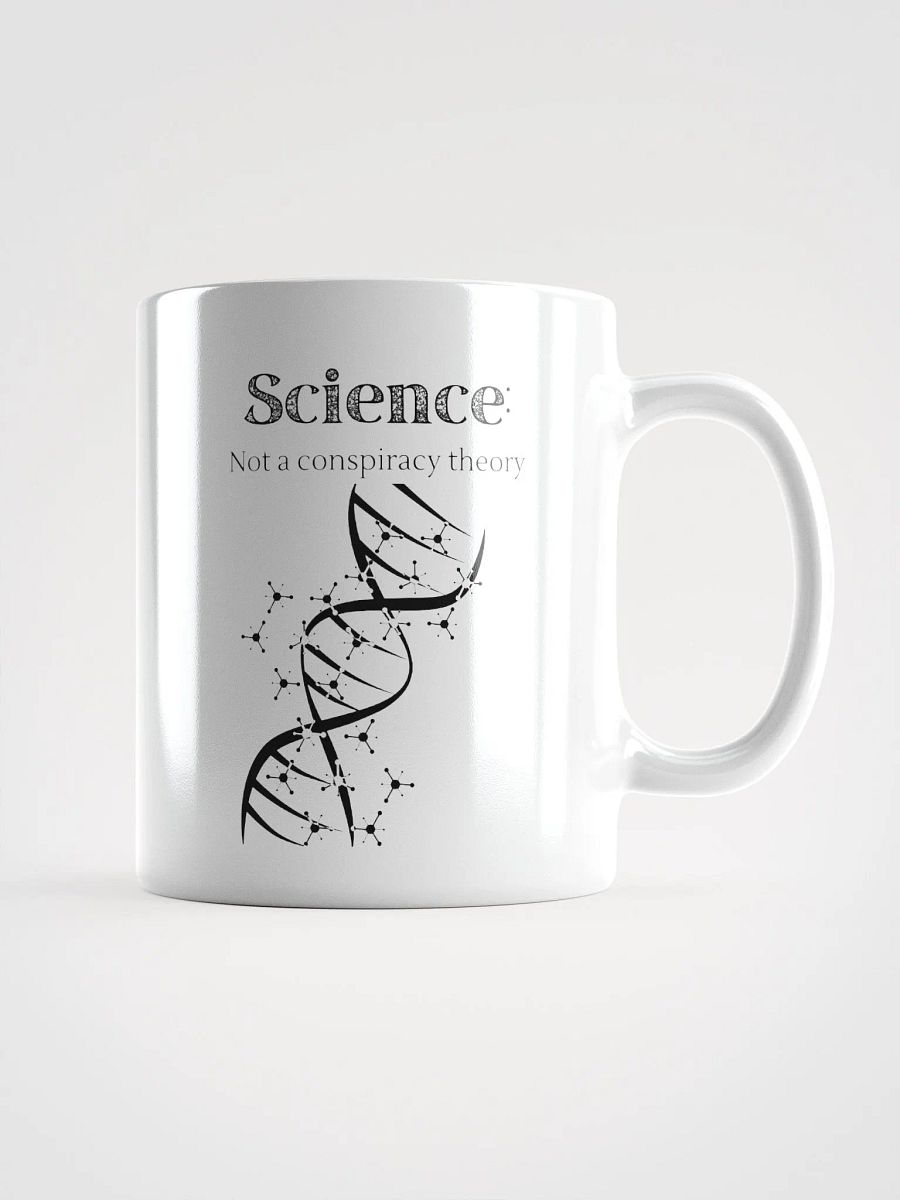 Science: Not a conspiracy theory - Mug product image (1)
