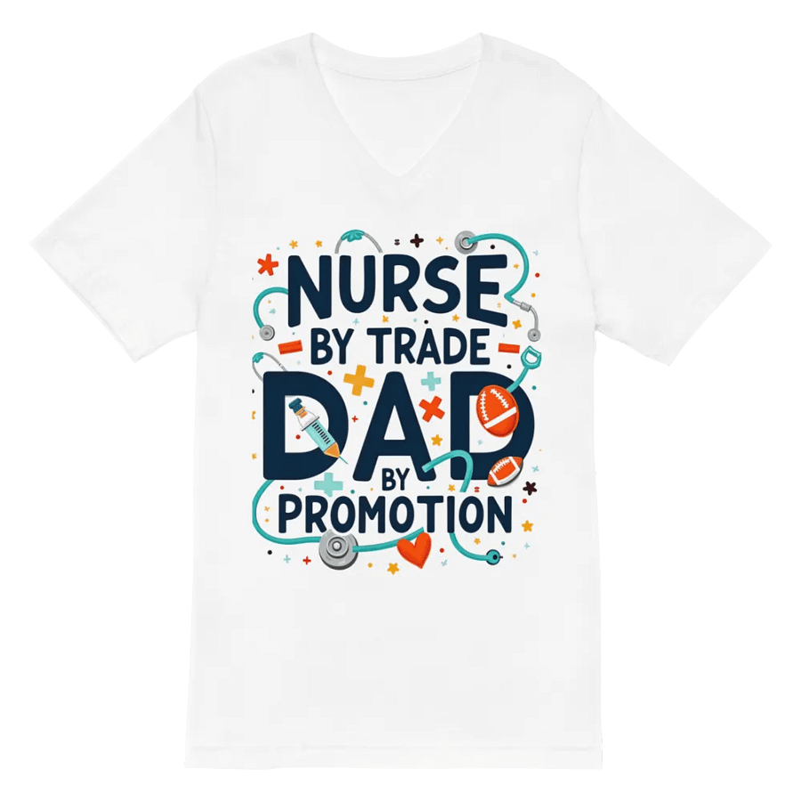 Nurse by Trade, Dad by Promotion T-Shirt product image (2)