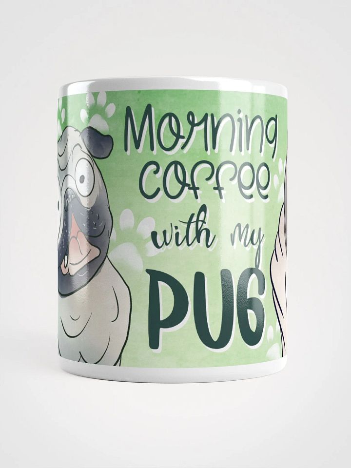 Morning Coffee With My Pug Mug product image (2)