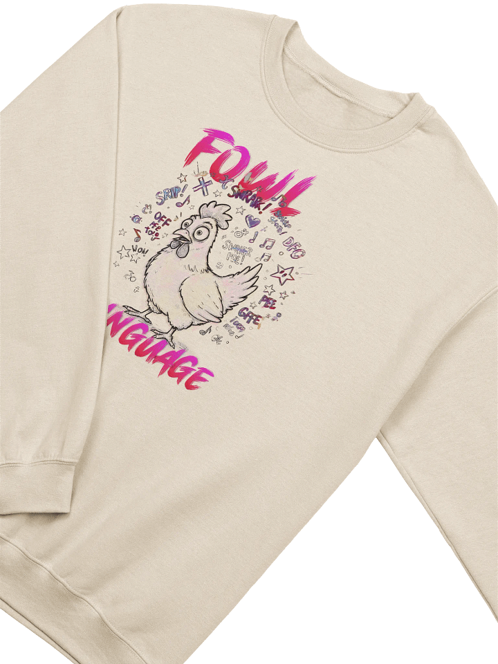 Fowl Language Classic Crewneck Sweatshirt product image (2)