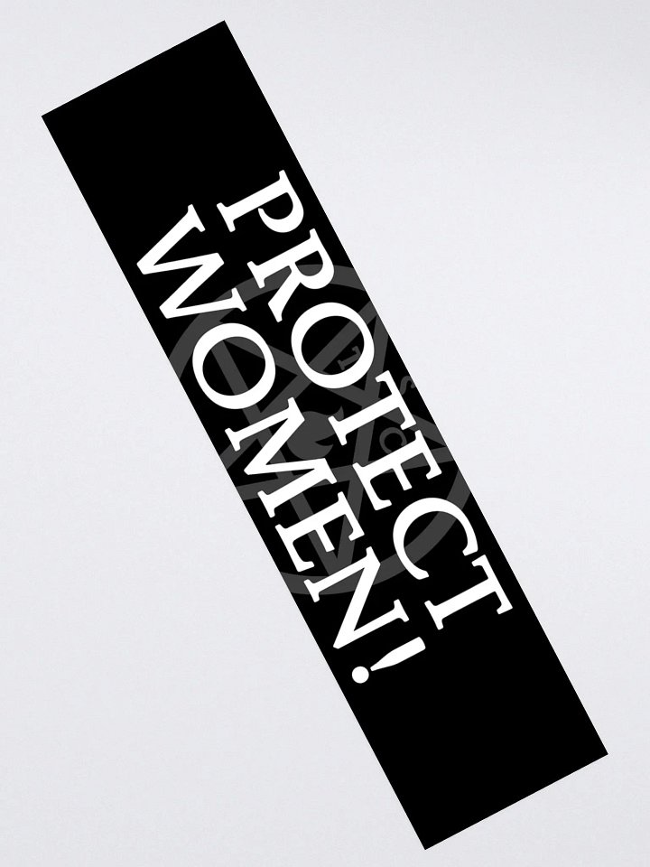 "Protect Women!" - Bumper Sticker product image (2)