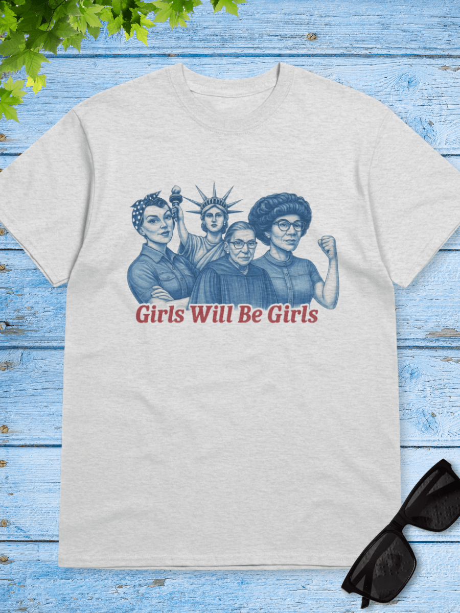 Girls Will Be Girls Tee product image (1)