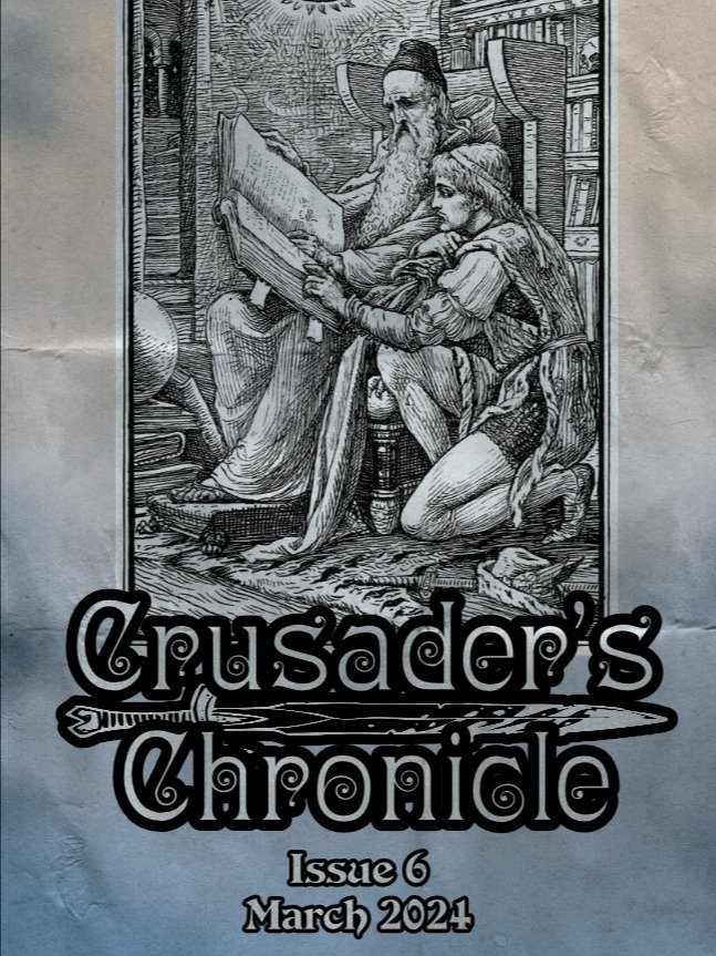 Crusader's Chronicle Issue 6 - March 2024 product image (1)
