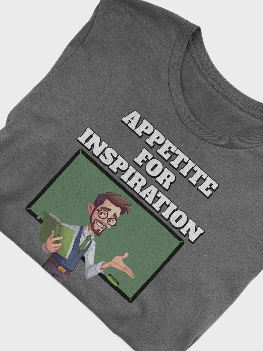 Appetite For Inspiration - Motivation and Inspirational T-shirt product image (3)