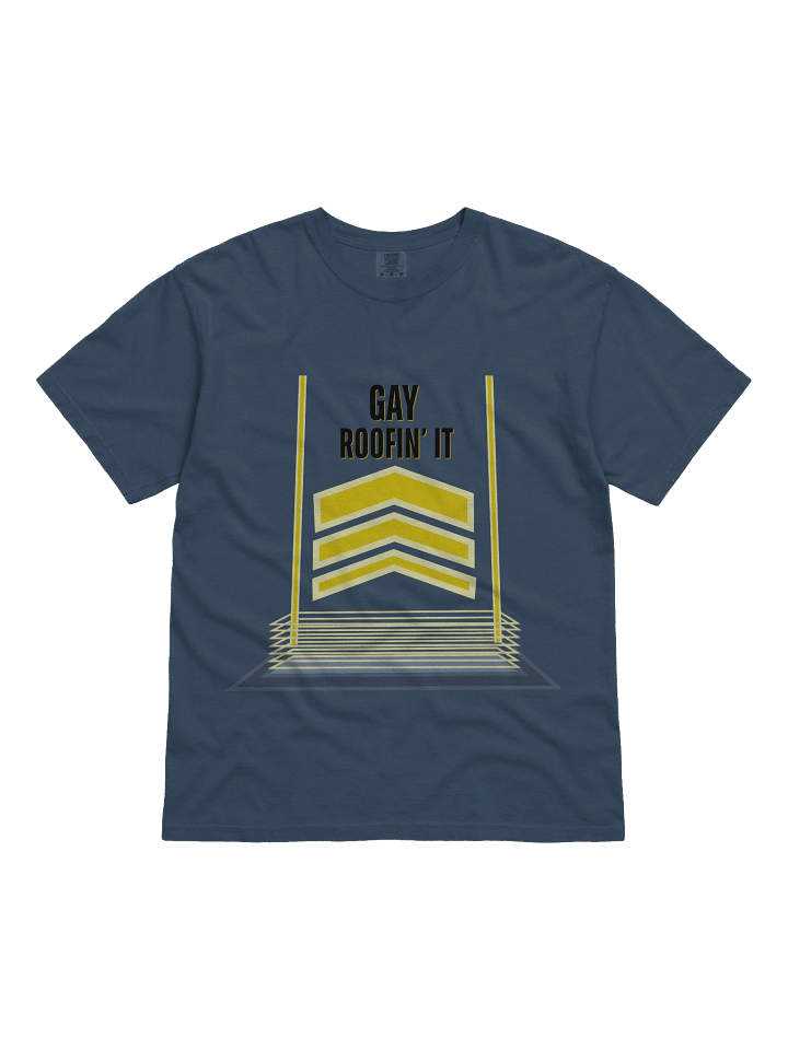 Roofin' It Shirt product image (1)