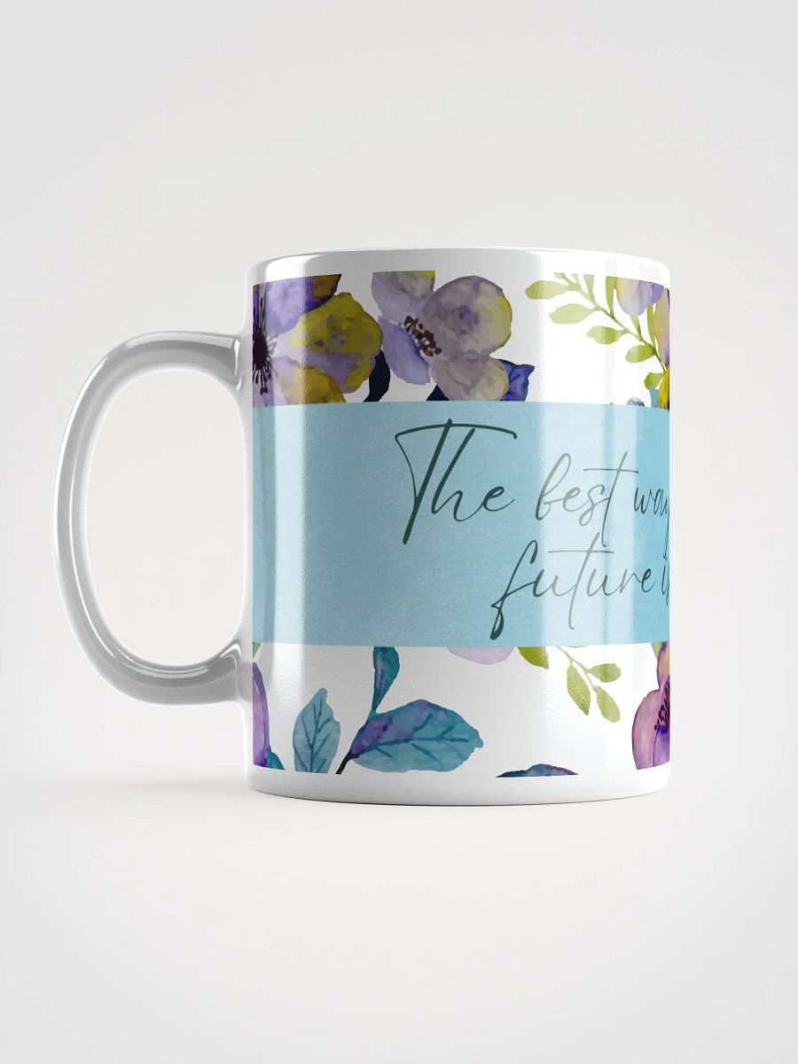 Create Your Future Mug product image (6)