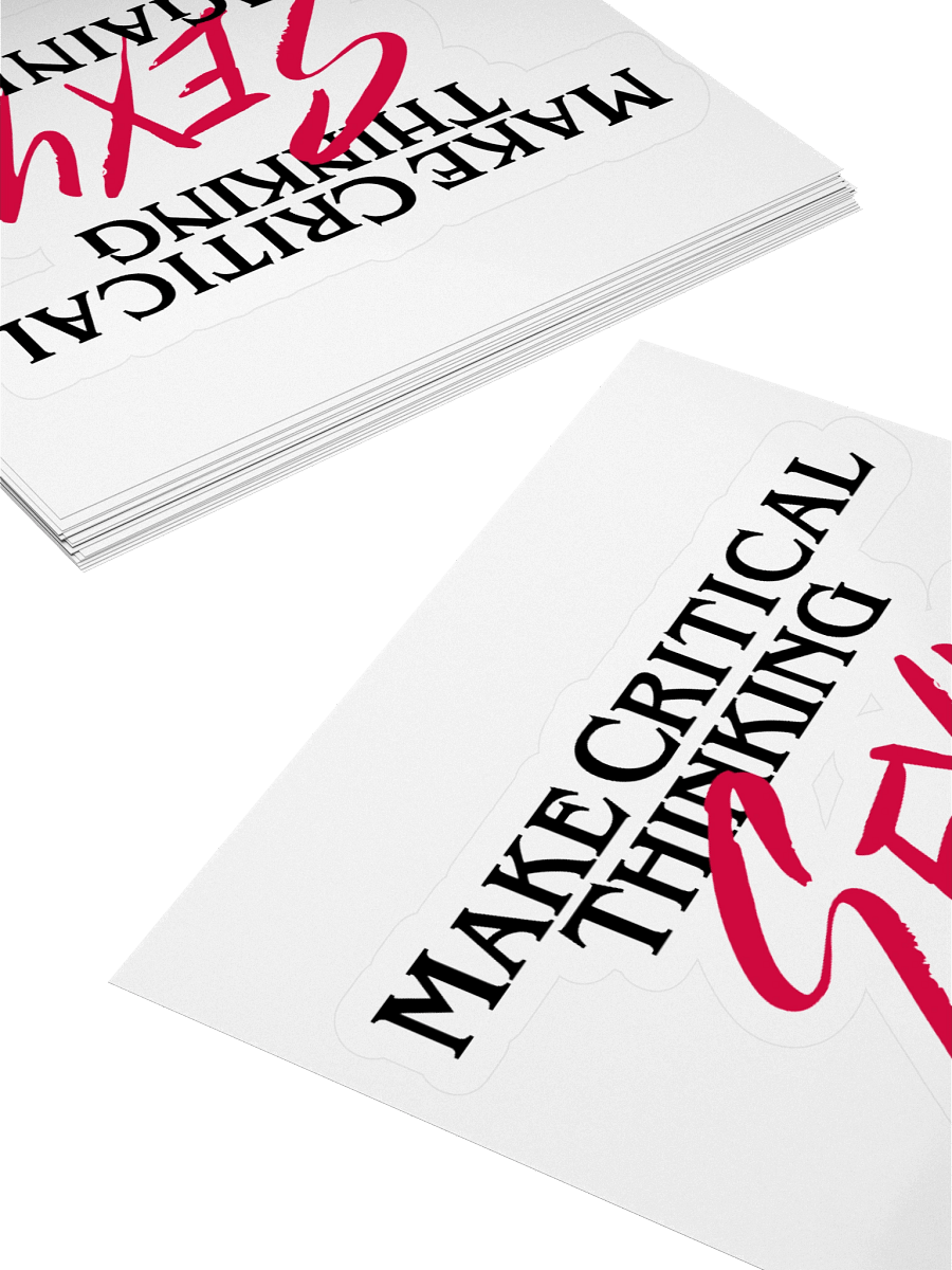 Small Make Critical Thinking Sexy Again! Sticker product image (4)