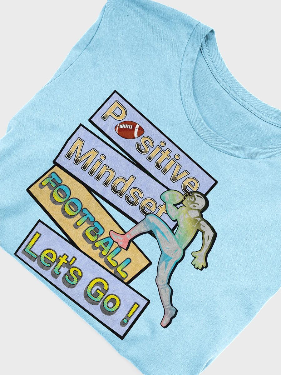 Positive Mindset Football T-Shirt product image (21)