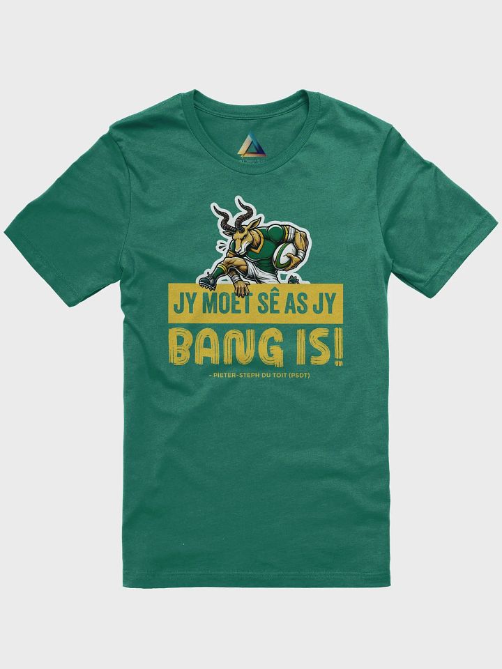 Jy moet sê as jy bang is! T-Shirt product image (1)
