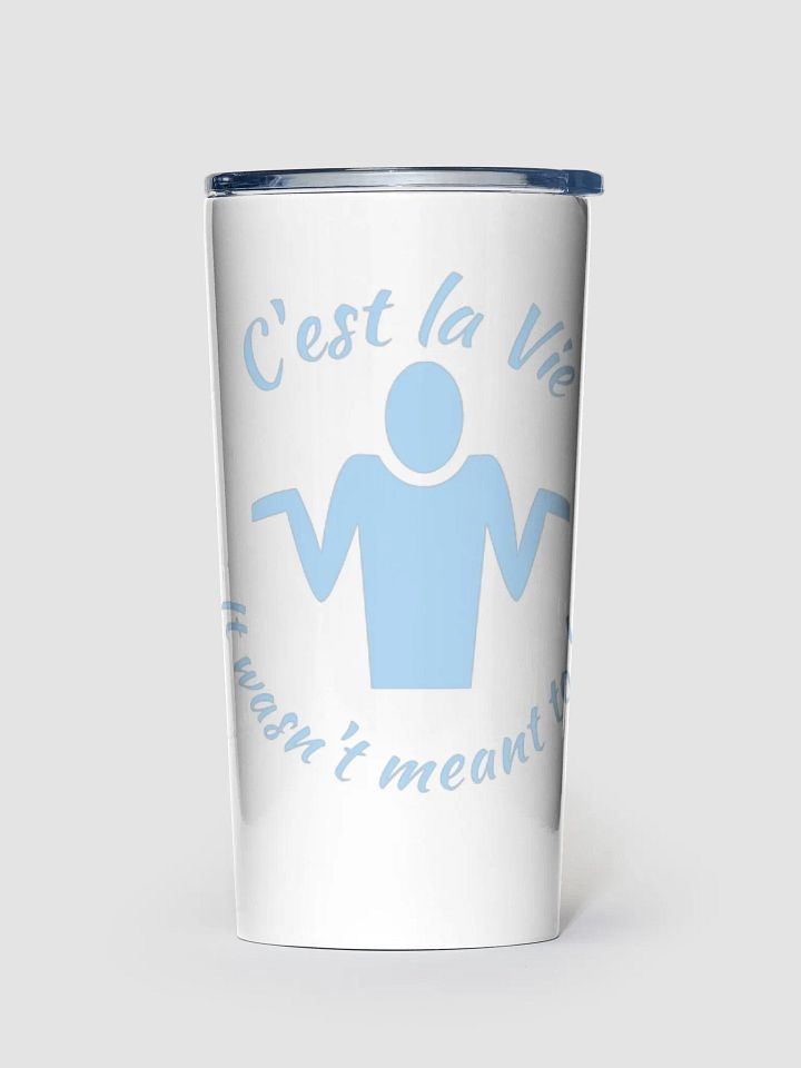 That is Life Tumbler product image (1)