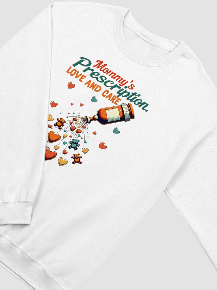 medical mommy, Love & Care Prescription Crewneck product image (17)