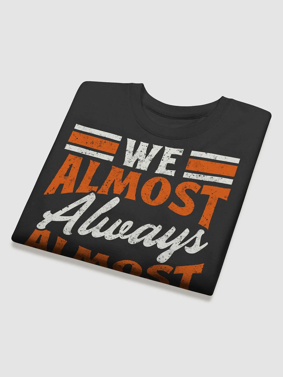 Retro We Almost Always Almost Win Funny Football Fans Lovers product image (24)