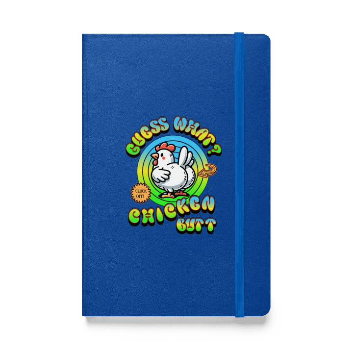 Guess What Chicken Butt Hardcover Journal product image (1)