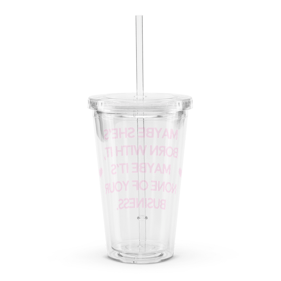None Of Your Business - Clear Plastic Tumbler product image (2)