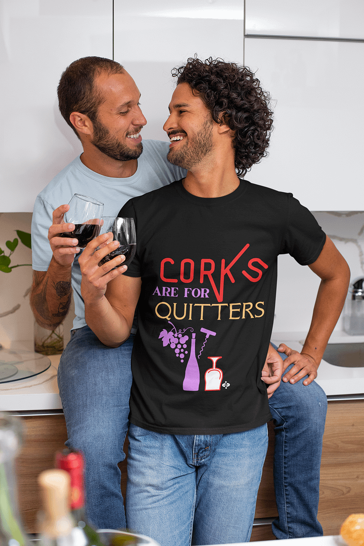 Corks Are For Quitters T-Shirt product image (2)