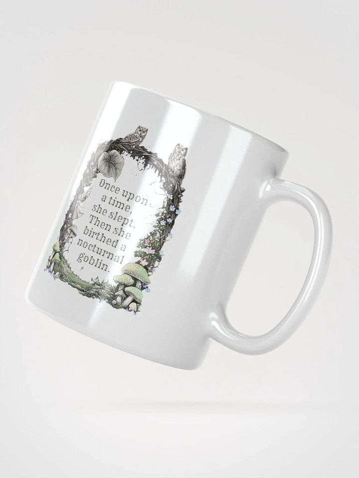 Once Upon A Time She Slept... - Funny Mom Mug product image (4)