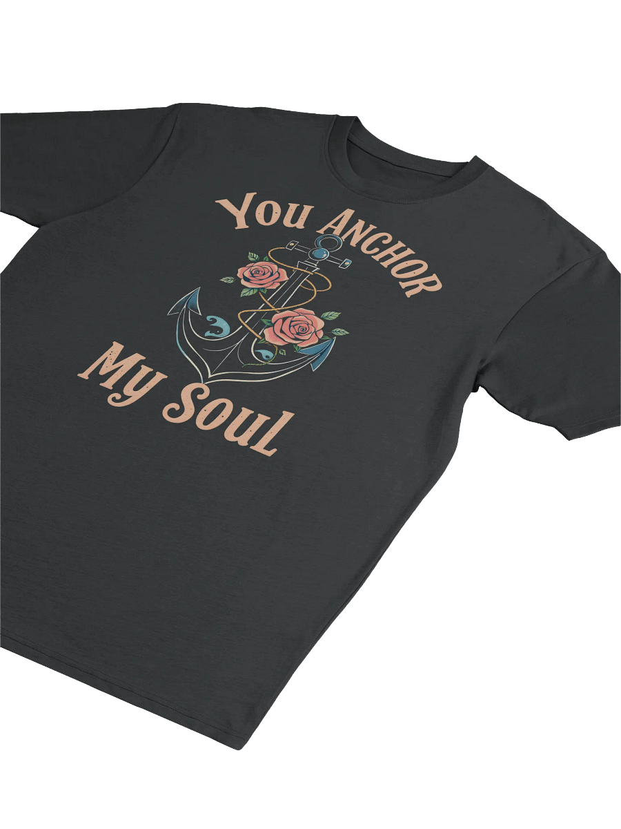 You Anchor My Soul – Nautical Love T-Shirt product image (3)