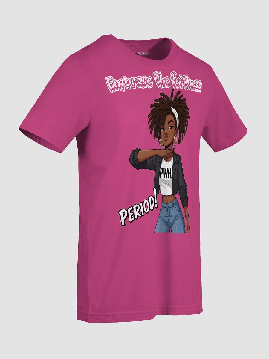 Period! T-Shirt product image (93)