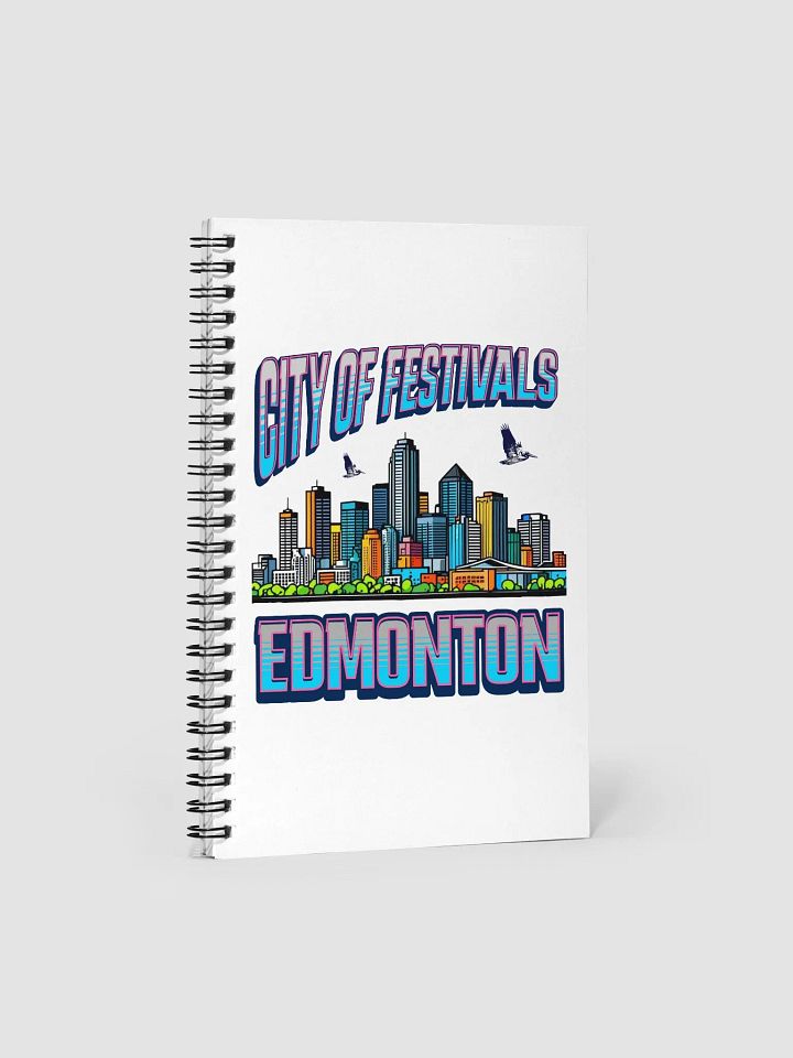 City of Festivals Edmonton Notebook product image (1)