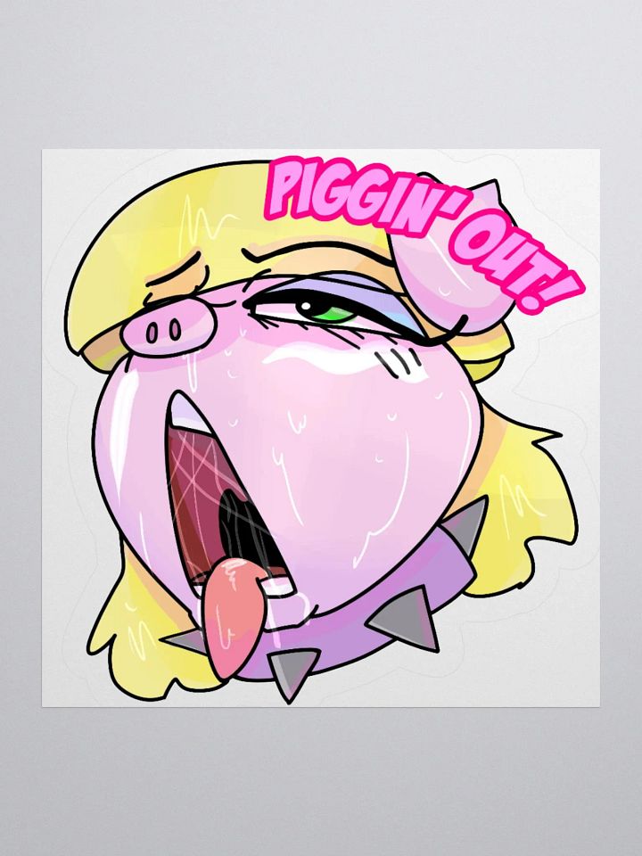 Piggin' out! Sticker product image (1)