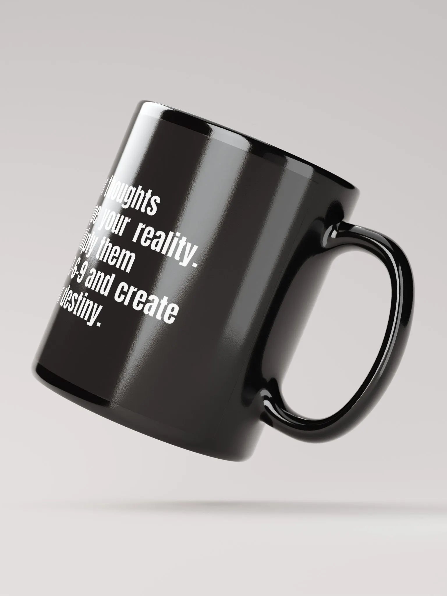 Black Motivational Mug – "Your Thoughts Shape Your Reality" – 3-6-9 Manifestation Design product image (3)
