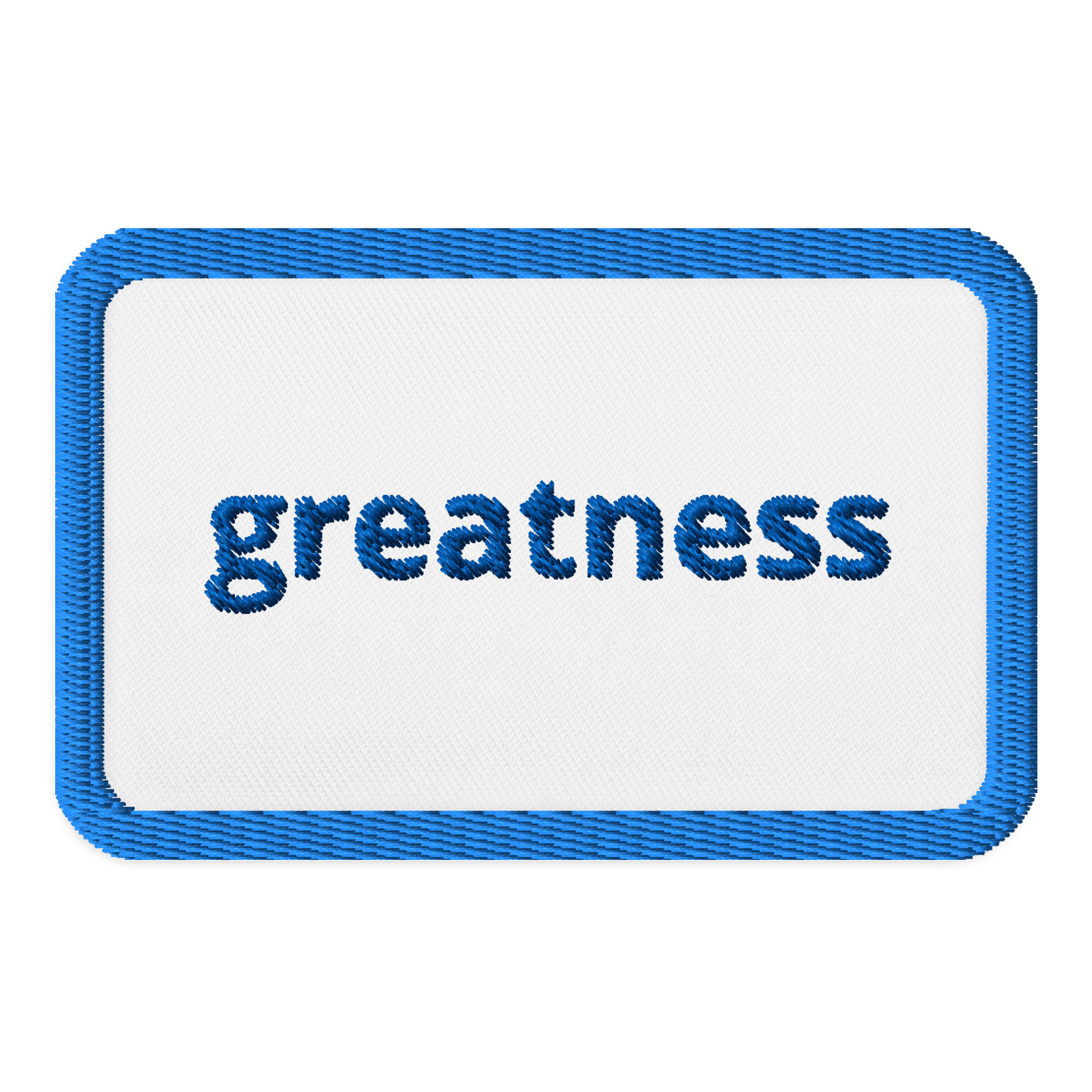 Greatness Embroidered Patch product image (1)