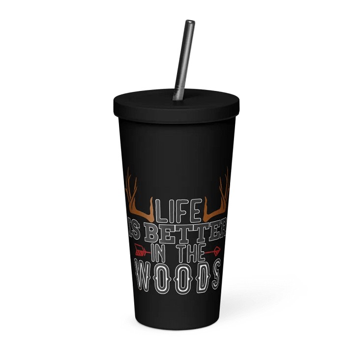 Life is Better in the Woods Insulated Tumbler product image (1)