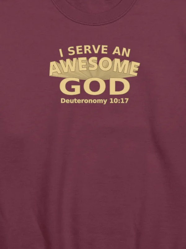 I Serve An Awesome God Sweatshirt product image (2)