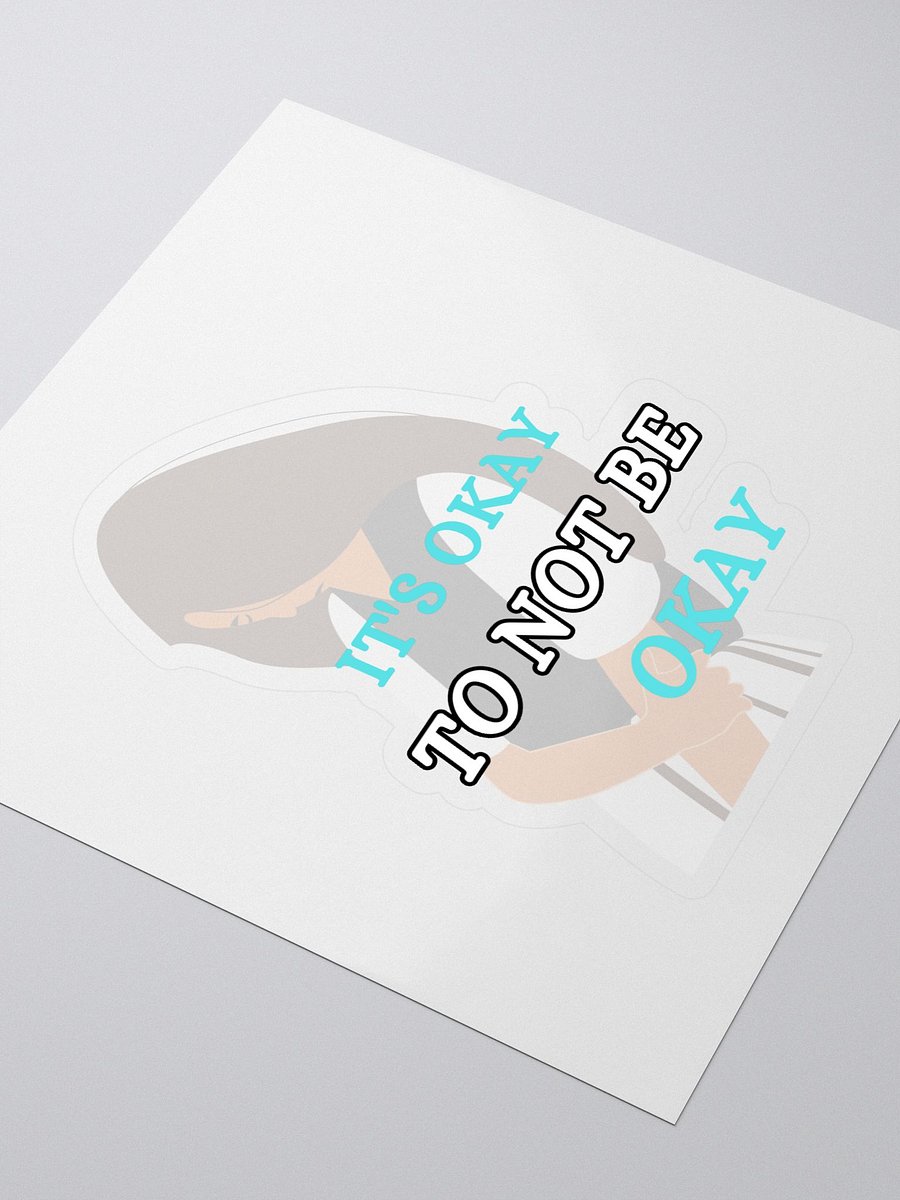 It's Okay to Not Be Okay Sticker product image (3)