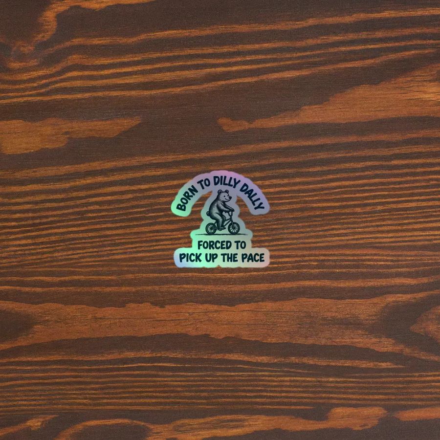 Born to Dilly Dally - Holographic Sticker Sheet product image (3)