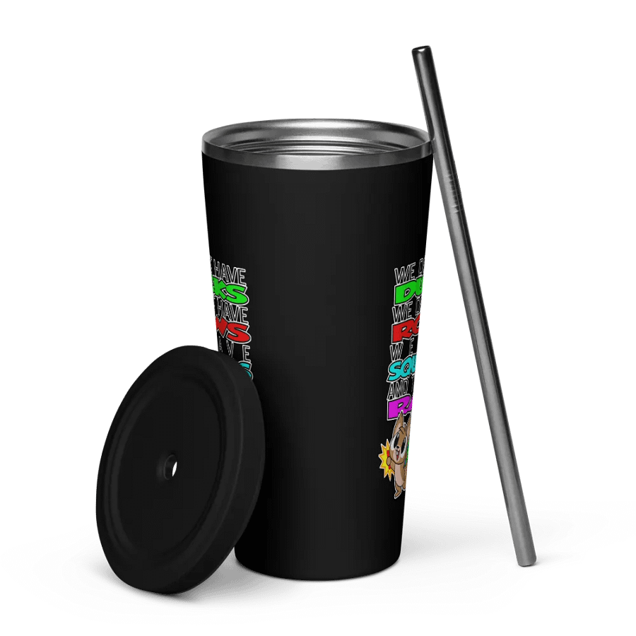 We Don't Have Ducks Tumbler with Straw product image (5)