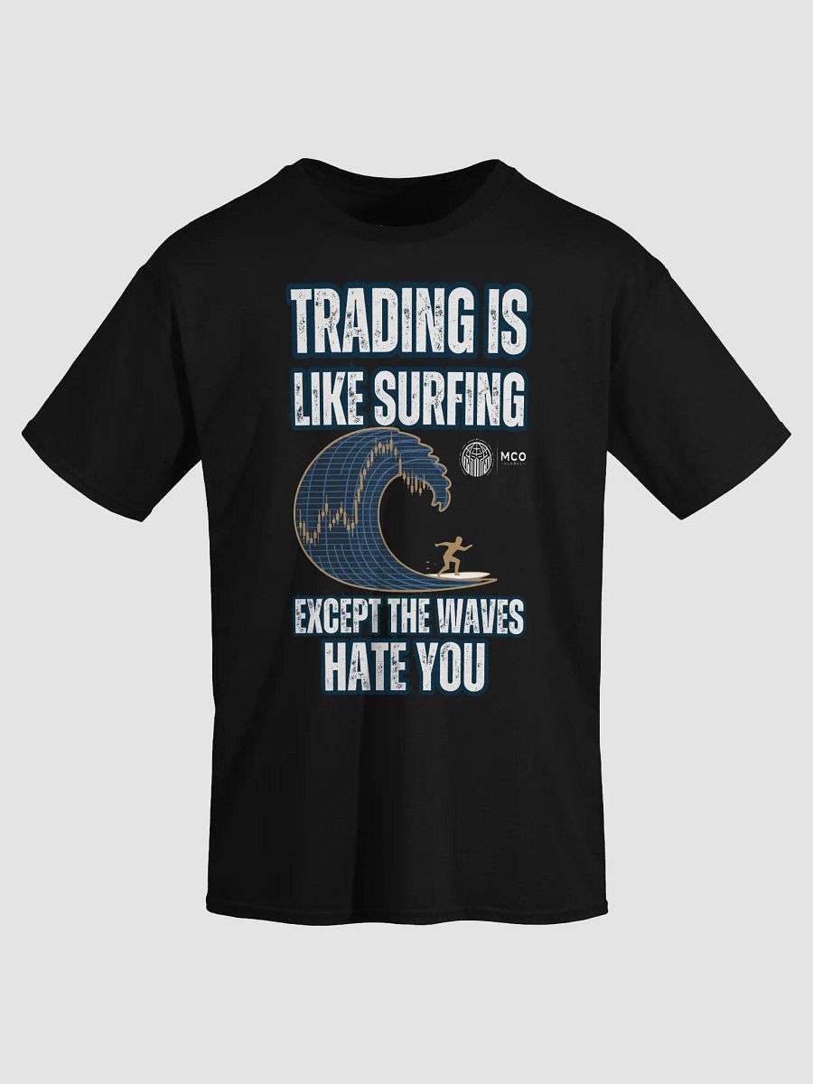 Trading Is Like Surfing – Except the Waves Hate You product image (3)