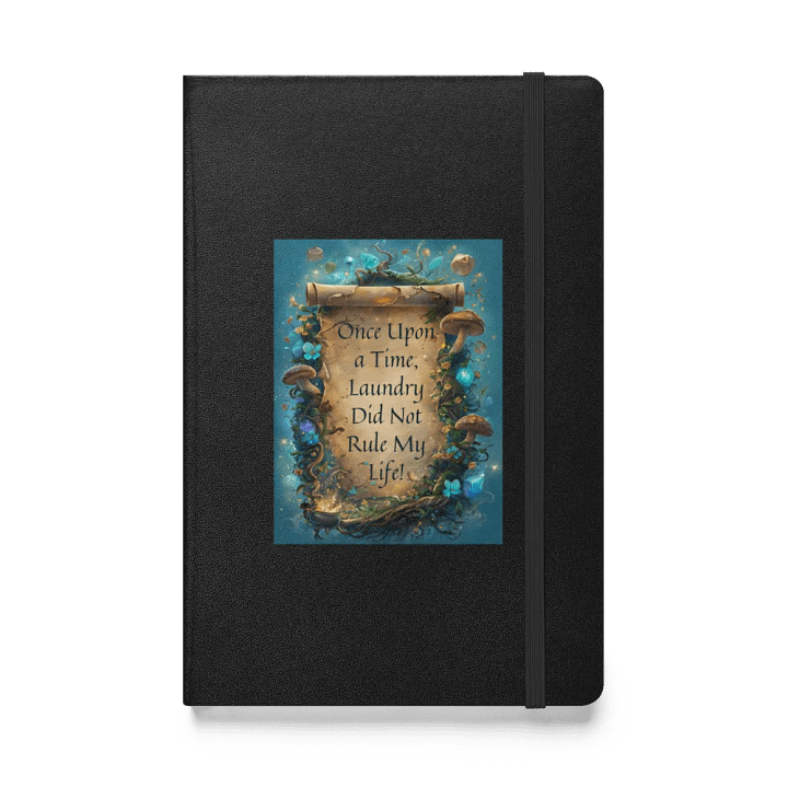 Once Upon a Time, Laundry Did Not Rule My Life – Funny Mom Notebook, Parenting Humor, Relatable Mom Gift product image (1)