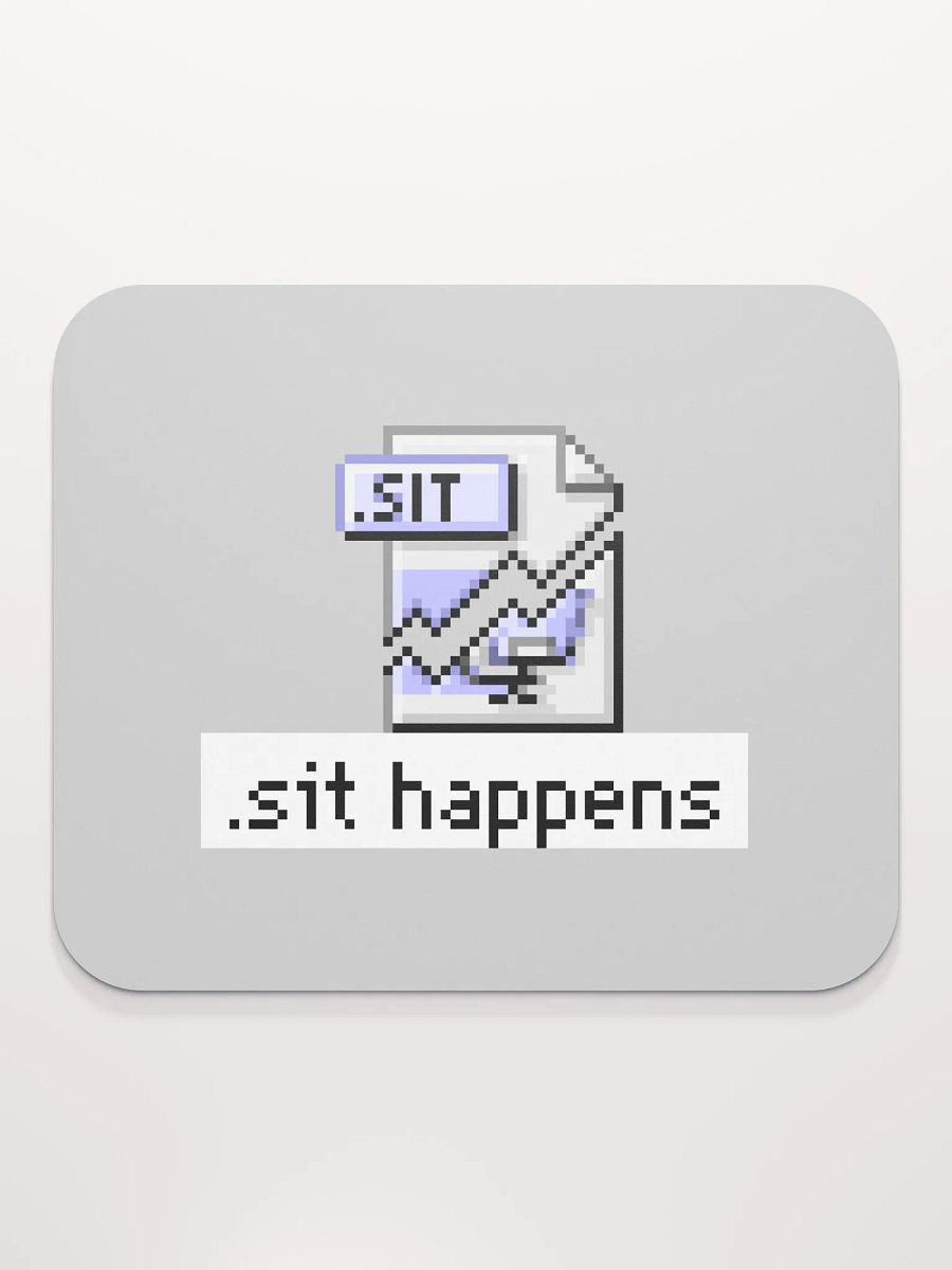 Sit Happens Mouse Pad (Gray) product image (2)