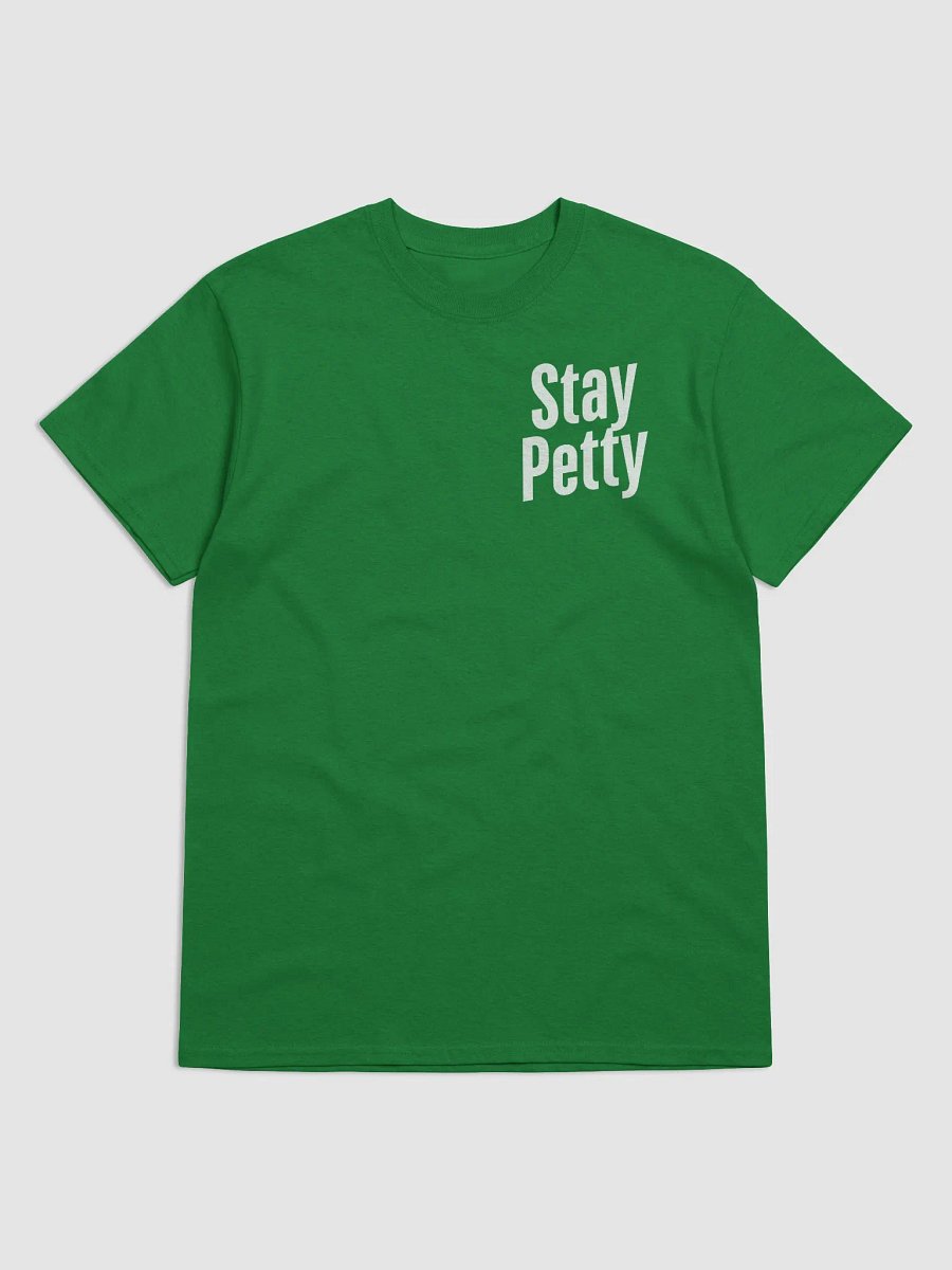 Stay Petty TKs Garage T-Shirt product image (17)