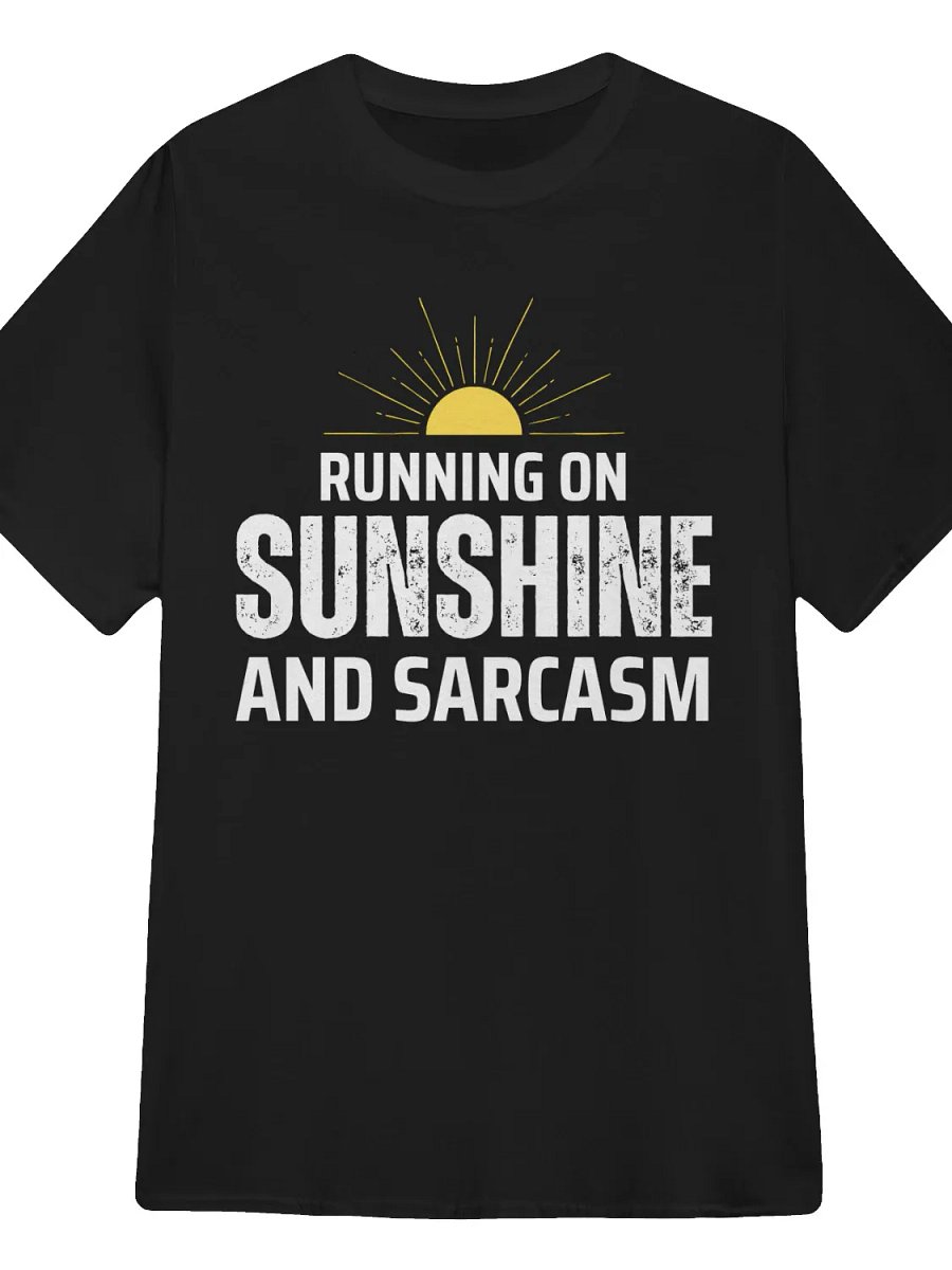 Running on Sunshine and Sarcasm T-Shirt product image (4)