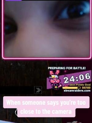 If they say you’re too close, just get closer #twitchclip #closecamera 