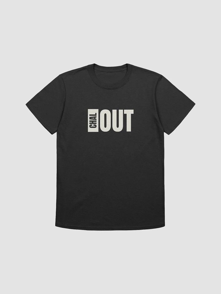 T-Shirt | Chal Out product image (1)