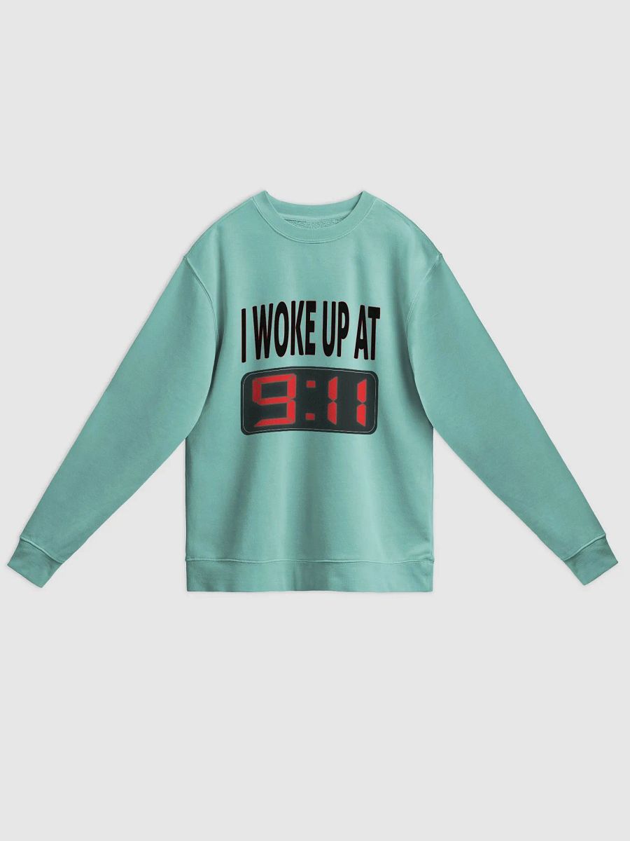 I Woke Up At 9:11 - Independent Trading Co. Unisex Midweight Pigment Dyed Sweatshirt product image (1)
