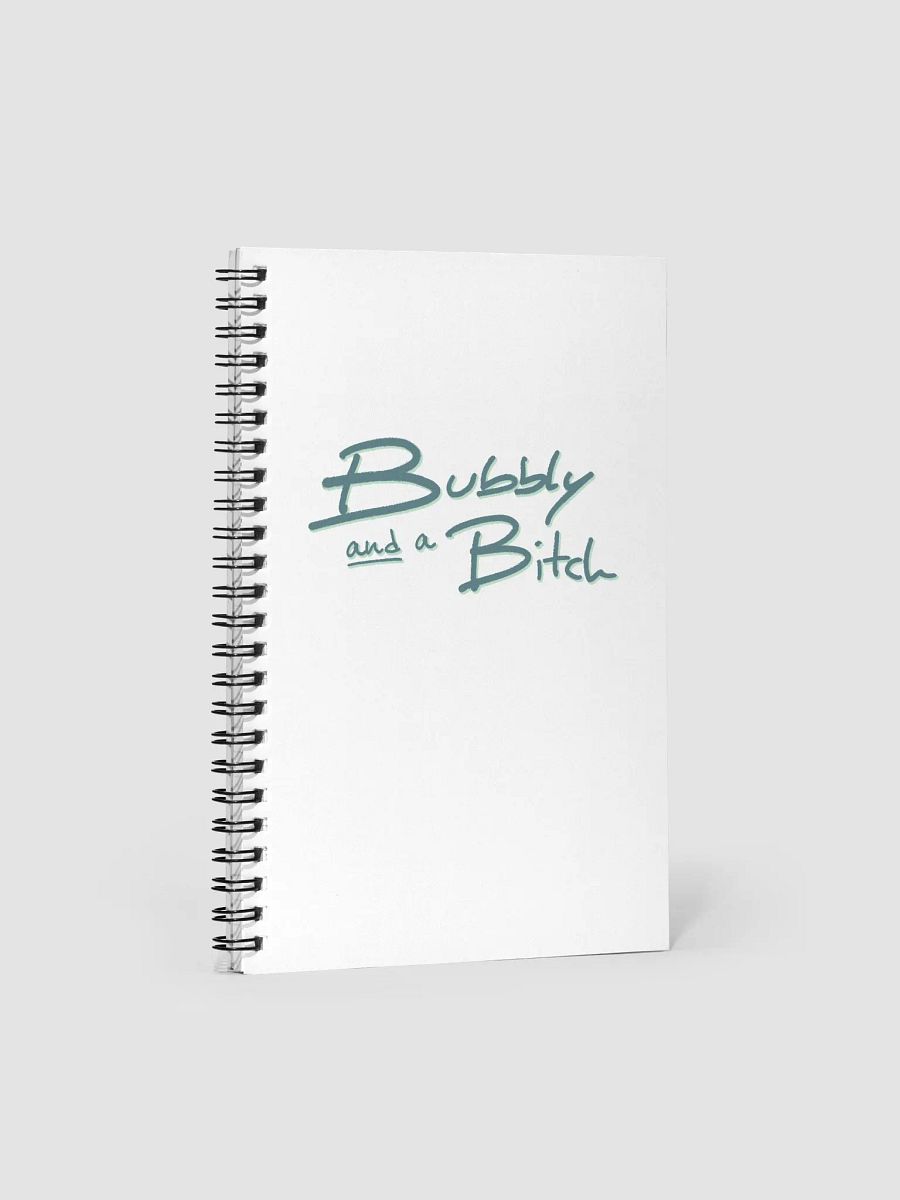 Bubbly and a B*tch (fir shadow design) notebook product image (1)