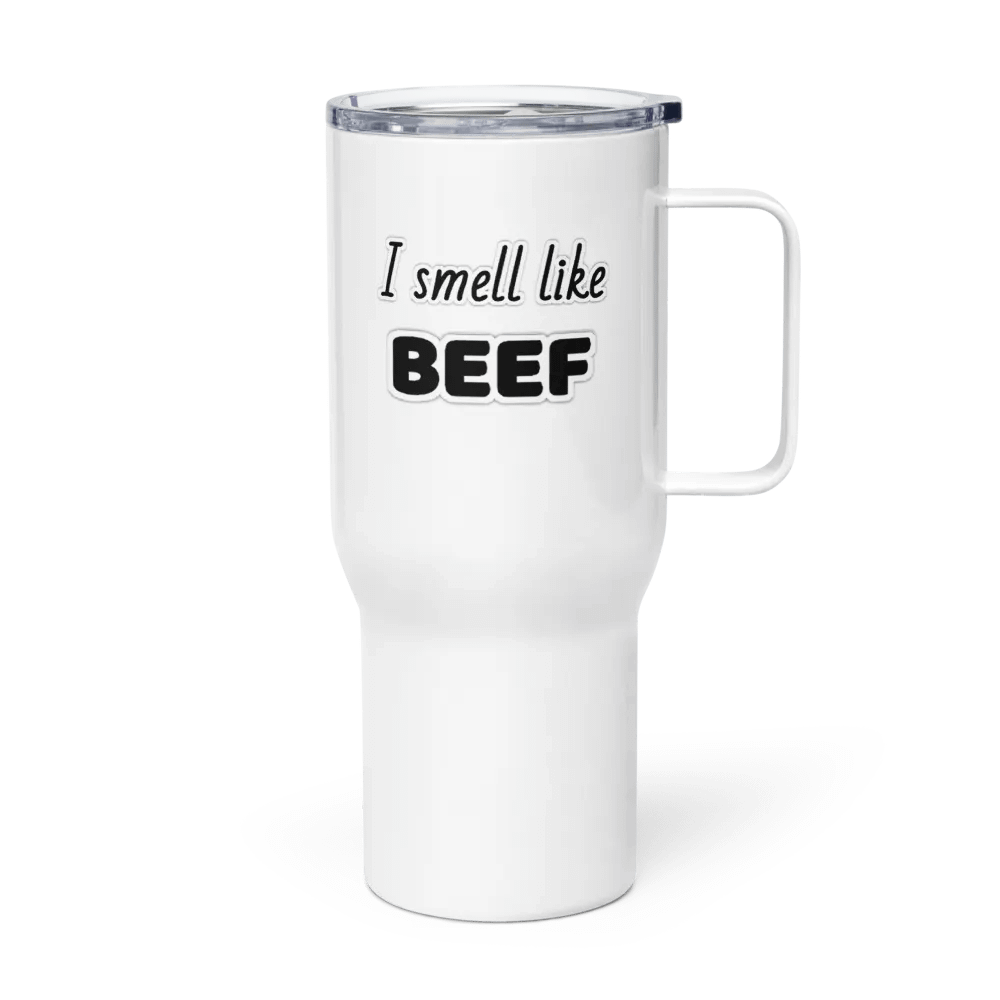 I smell like BEEF Travel mug product image (3)