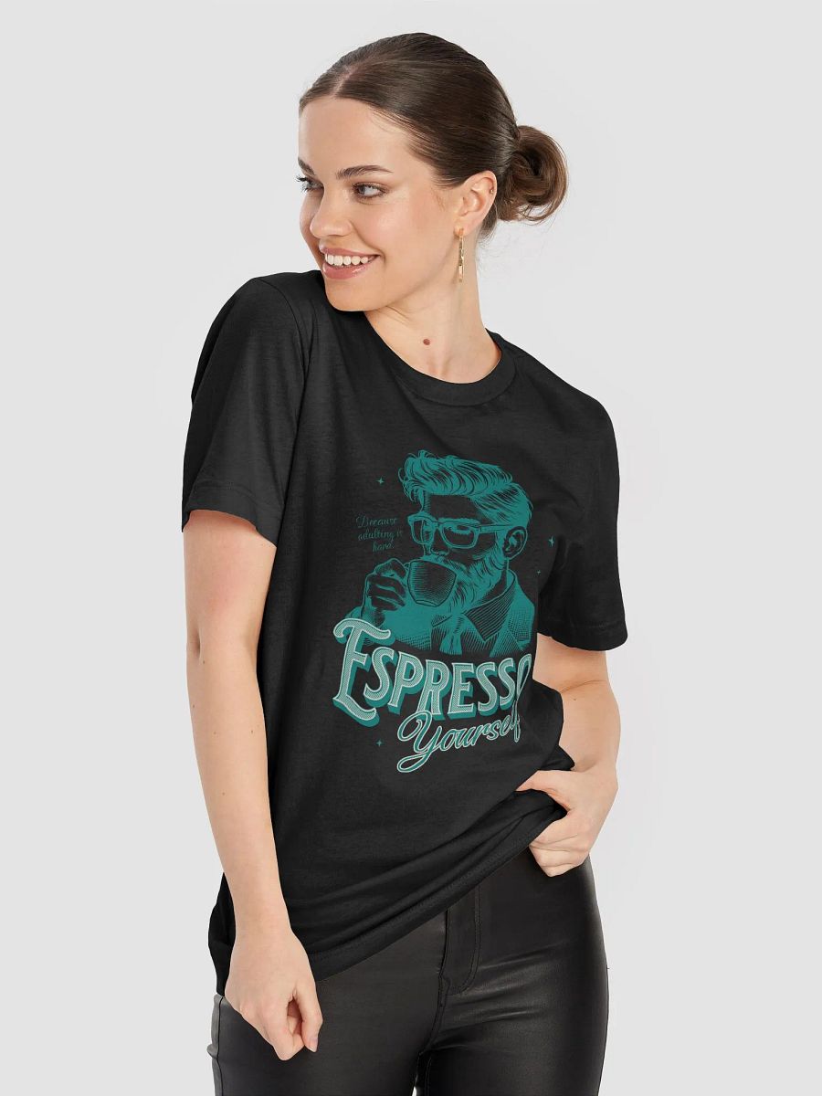 Espresso Yourself T-Shirt product image (8)