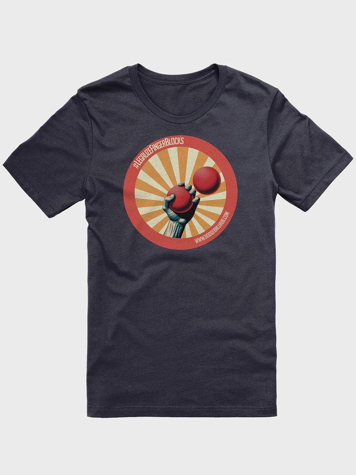 #LegalizeFingerB****s T-Shirt product image (2)