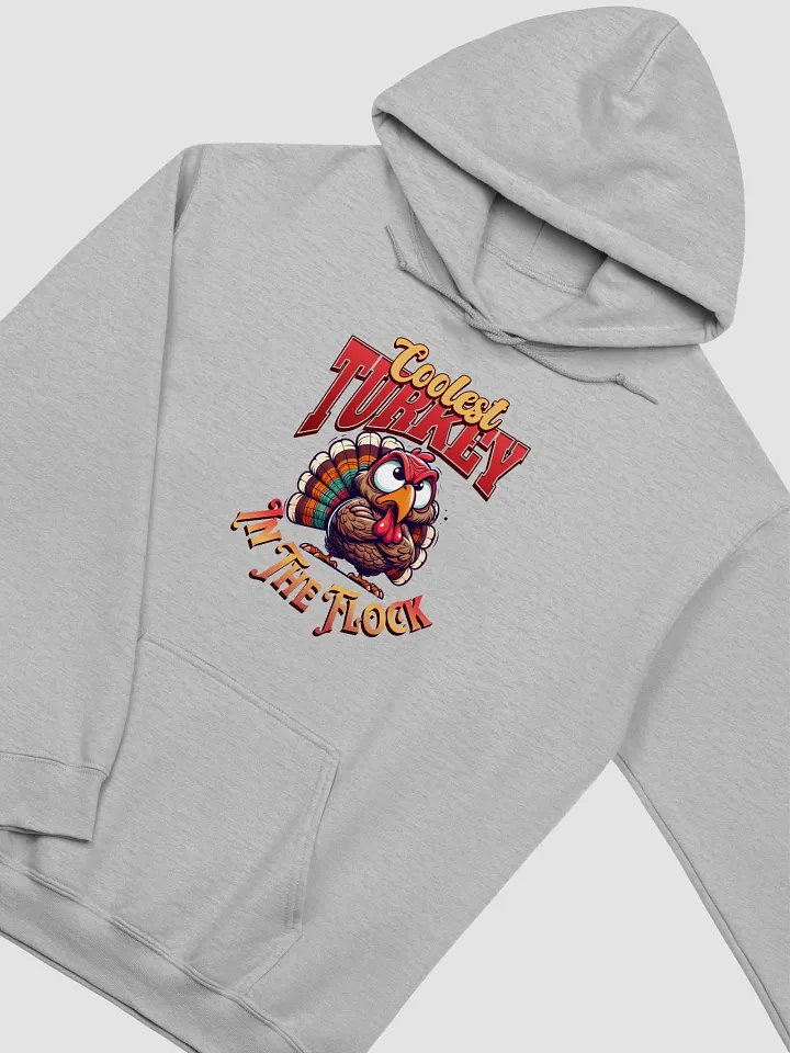 Coolest Turkey In The Flock Sassy Vibes Hoodie product image (22)