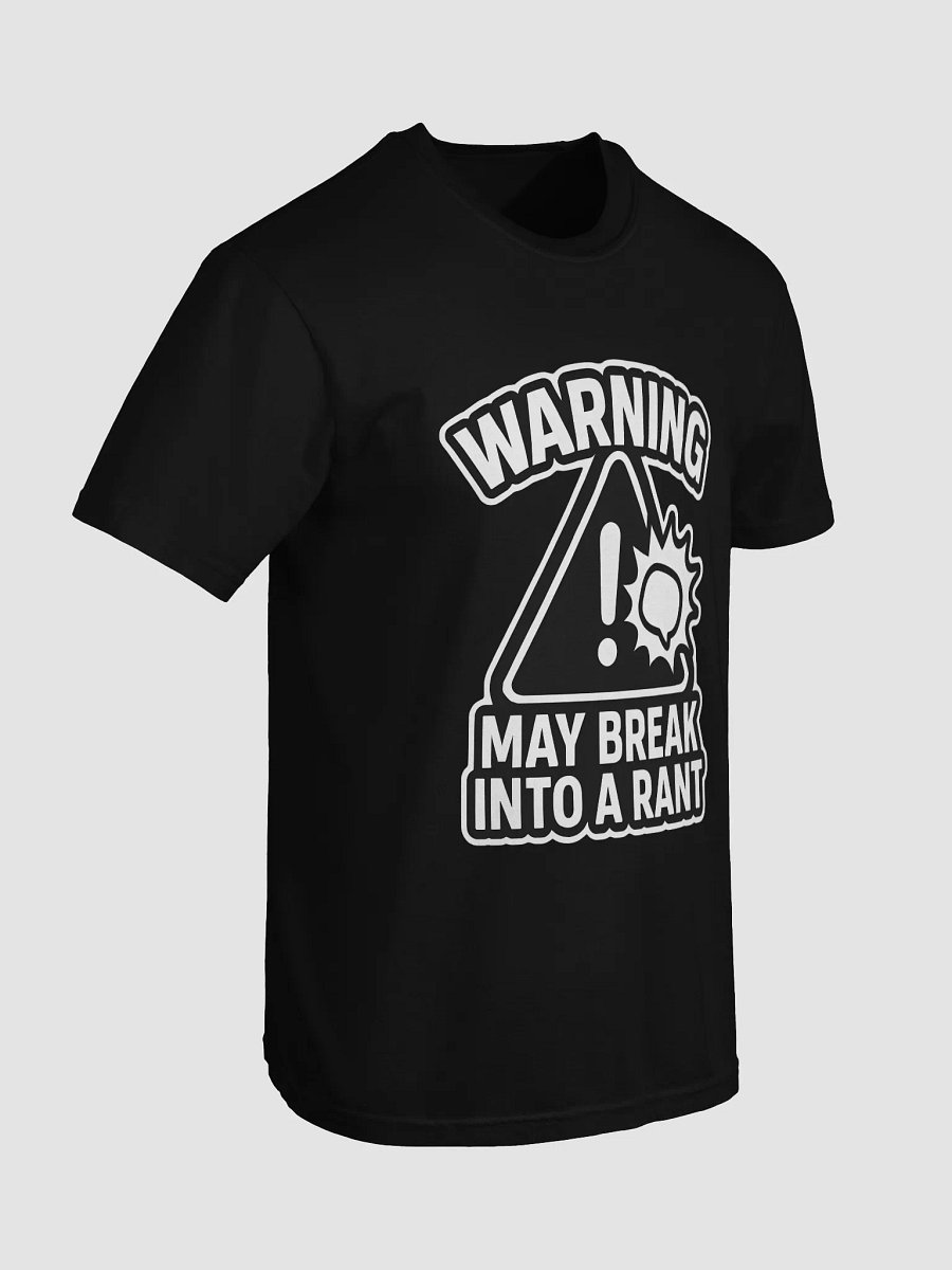 Rant Warning Comfort Tee product image (7)