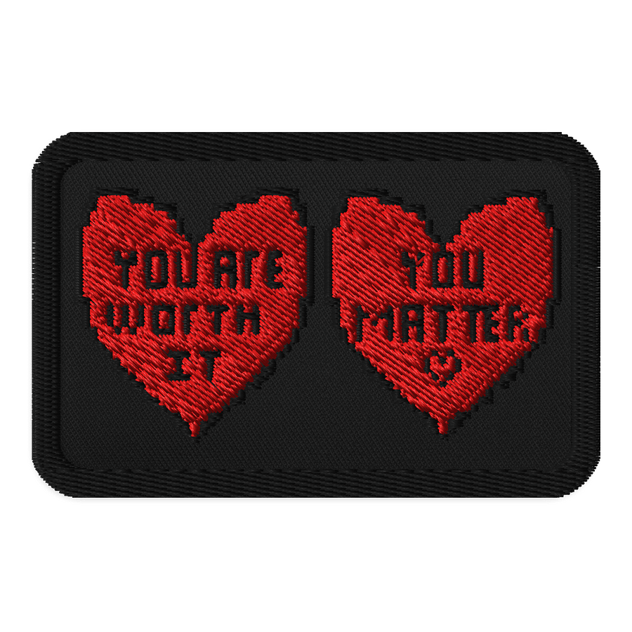 You are worth it and you matter pixel hearts patch product image (1)