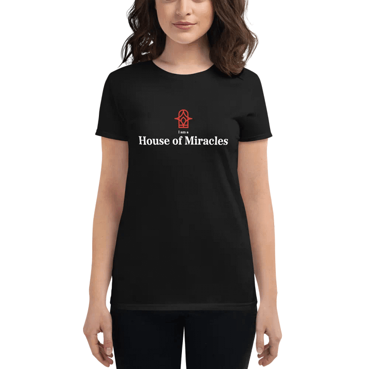 I am a House of Miracles | Fitted (Female) | White Print product image (1)